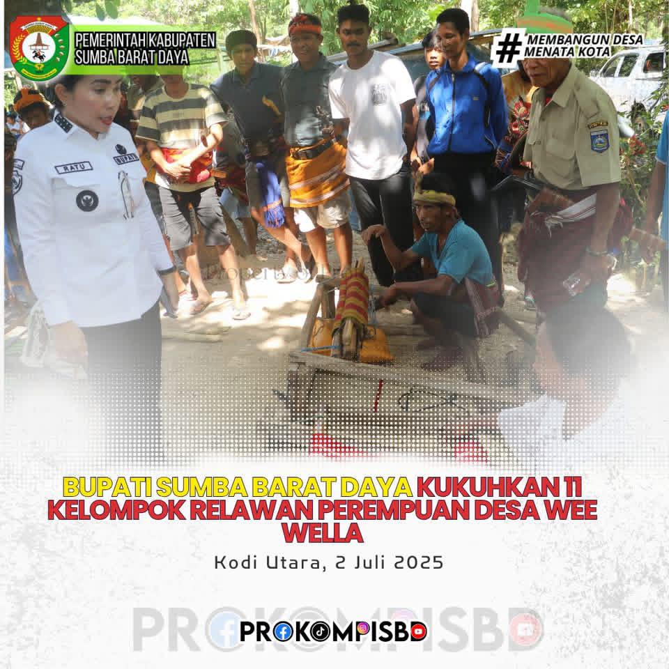 Bupati SBD Kukuhkan 11 Kelompok Relawan Ibu-Ibu di Desa Wee Wella Dorong Pemberdayaan Perempuan dan Penguatan Ekonomi Desa