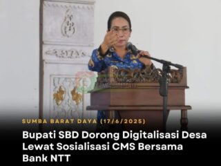 Bupati SBD Dorong Digitalisasi Desa Lewat Sosialisasi CMS Bersama Bank NTT