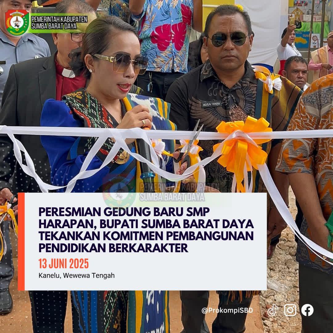 Bupati SBD Resmikan Gedung Baru SMP Harapan, Tegaskan Komitmen Pembangunan Pendidikan Berkarakter