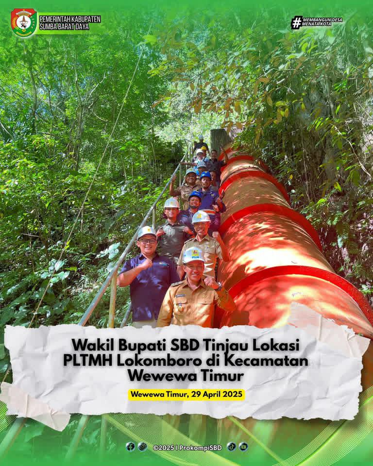 Wakil Bupati SBD Tinjau Lokasi PLTMH Lokomboro untuk Dukung Energi Terbarukan